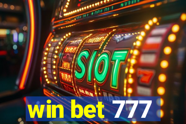 win bet 777